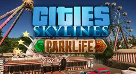 Cities: Skylines - Parklife DLC Steam Key