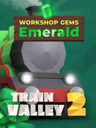 Train Valley 2: Workshop Gems - Emerald Steam Key cover