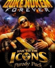 Duke Nukem Forever - Hail to the Icons Parody Pack PC/MAC Digital