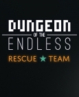 Dungeon of the Endless - Rescue Team PC/MAC Digital